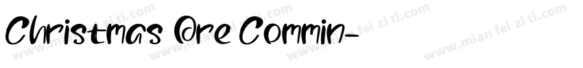 Christmas Are Commin字体转换